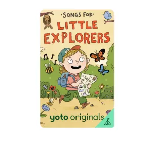YOTO CARD: SONGS FOR LITTLE EXPLORERS